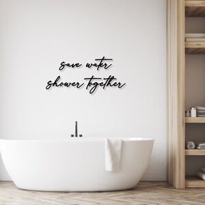 Schriftzug 3D aus Holz save water shower together Wanddeko Badezimmer Baddeko Bild 3