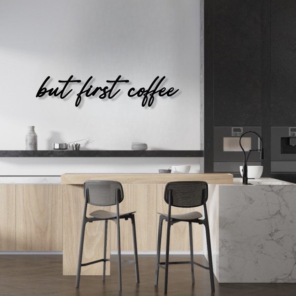 ma prima il caffè | Scritta 3D in legno | Decorazione murale cucina | Caffetteria | amante del caffè | Regalo per gli amanti del caffè | Decorazione dell'ufficio | Arredamento della cucina