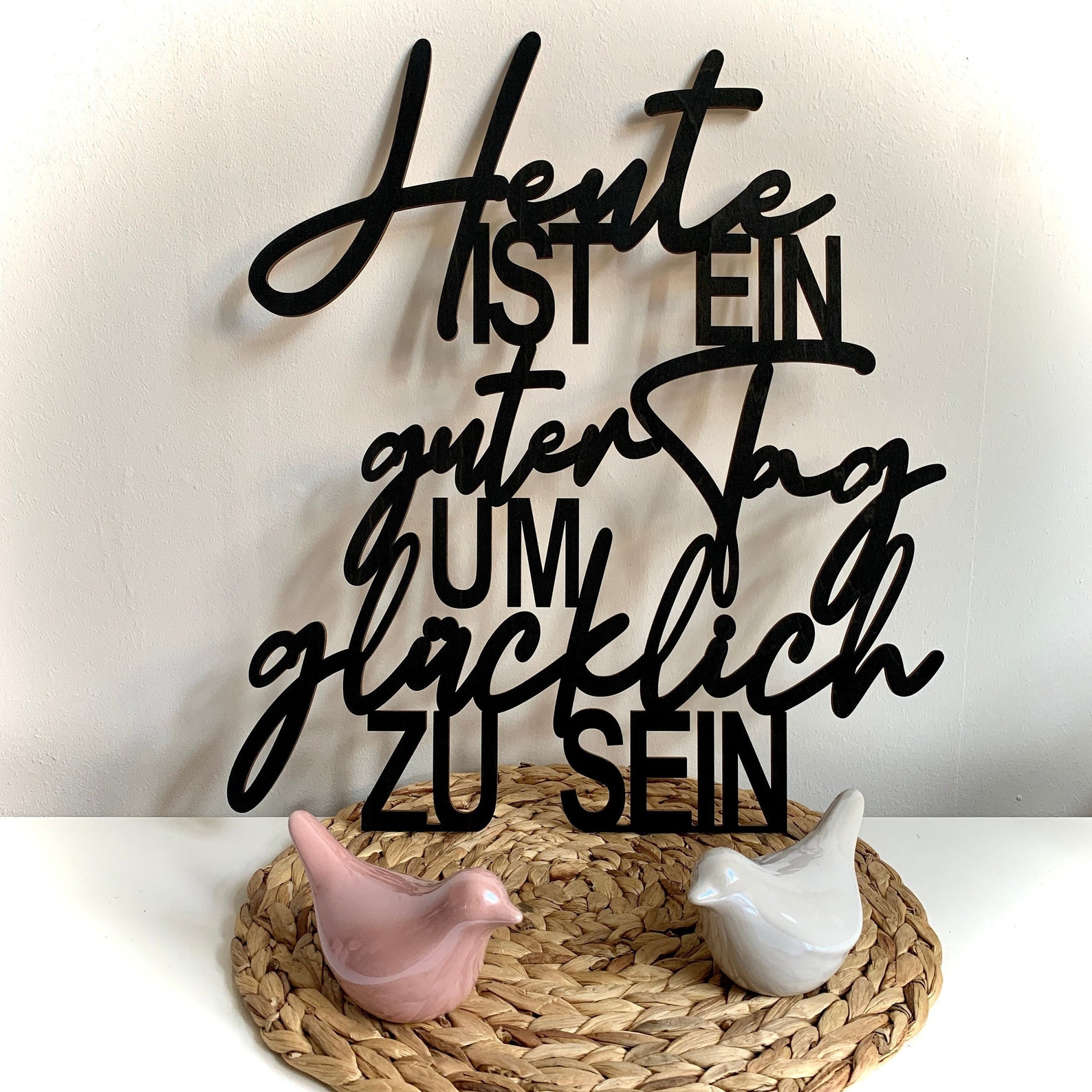 Schriftzug 3D Heute ist ein guter Tag um glücklich zu sein Etsy