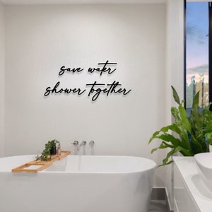 Schriftzug 3D aus Holz save water shower together Wanddeko Badezimmer Baddeko Bild 4