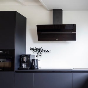 Schild Mit Aufschrift "But First Coffee"  Produktbild-Vorschau 4