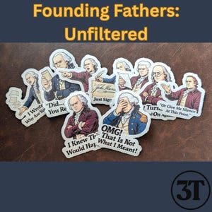 Pegatinas sarcásticas de 6,35 cm para botellas de agua de los Padres Fundadores, EE. UU., 1776, divertidas, sátiras, historia, vinilo para portátiles, proyectos de arte y decoraciones.