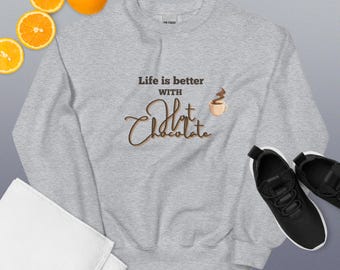 Hot Chocolate Unisex Sweatshirt
