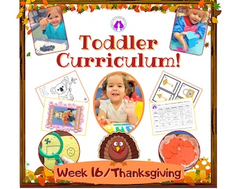 Toddler Curriculum Week 16 - Thanksgiving Week!
