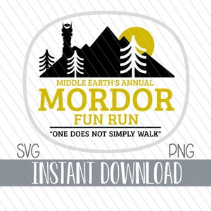 Mordor Fun Run SVG, PNG, Digitale Schnittdatei für die Verwendung mit Cricut oder anderen Schneidemaschinen, Sublimation