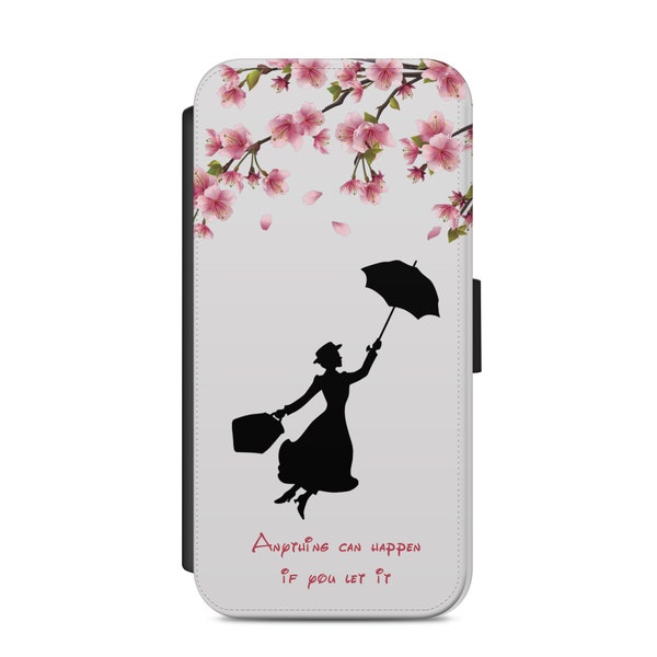 Personalised Disney Mary Poppins Quote Blossom H10 wallet Phone Cover-Case Iphone All Models and Samsung