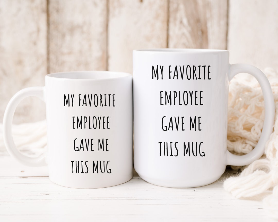 Mug Divertente Collega Tazza Da Caffè Ceramica My Favorite Employee - 325  Ml, Regalo Divertente Per Capi E Colleghi Tazza 325ml Bianca, image size:1080x864