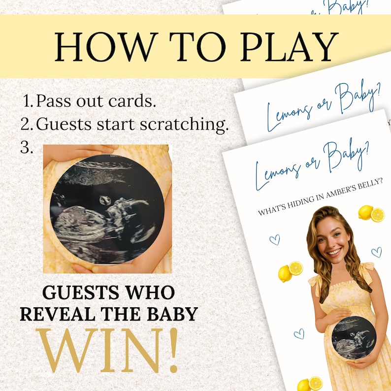 Puede incluir: Un juego de baby shower con el texto "How to Play" y "Lemons or Baby?" El juego incluye tarjetas, una imagen de ultrasonido y el texto "Guests Who Reveal the Baby Win!"
