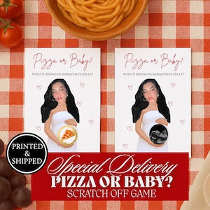 May include: Two "Pizza or Baby?" scratch-off game cards. Each card features an illustration of a pregnant person. One card shows a pizza, the other an ultrasound image. Text includes "What's hiding in Samantha's belly?"