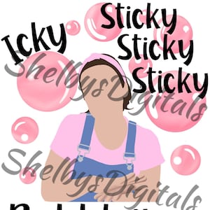 Ms Rachel Icky Sticky Bubblegum Sublimation