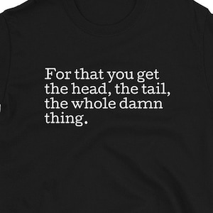 Jaws movie shirt, Jaws movie quote shirt, Jaws fan shirt