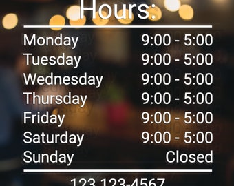 Custom Store Hours Vinyl Decal, Business Window Sign, Business Hours Sticker