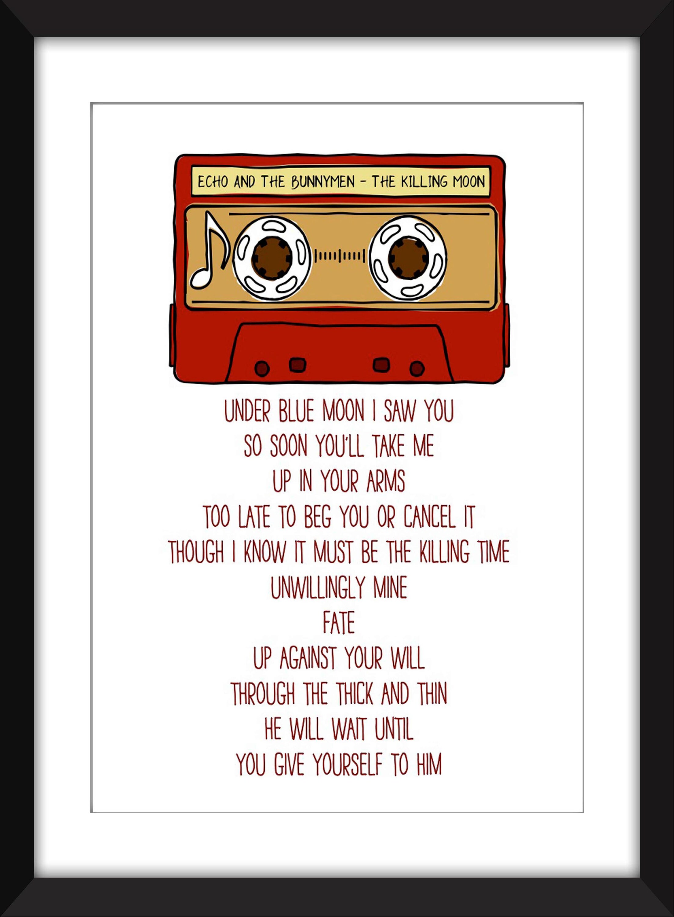 Echo and the Bunnymen The Killing Moon Lyrics Unframed Print Shopping now The Luxury Lifestyle
