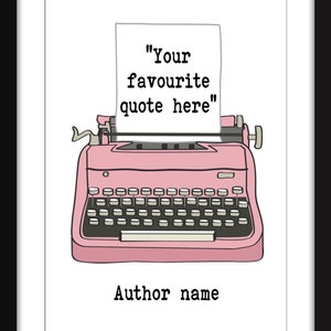 Favourite Literary Quote - Unframed Personalised Print