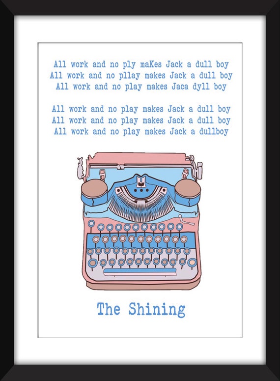 O que significa All work and no play makes Jack a dull boy.? - Pergunta  sobre a Inglês (Reino Unido)