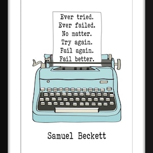 Jamais essayé, jamais échoué - Impression Samuel Beckett sans cadre