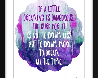 Marcel Proust - If A Little Dreaming is Dangerous Quote - Unframed Print