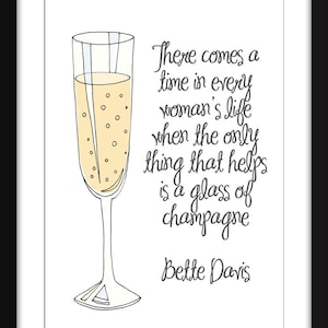 Bette Davis - Champagne Quote - Unframed Print