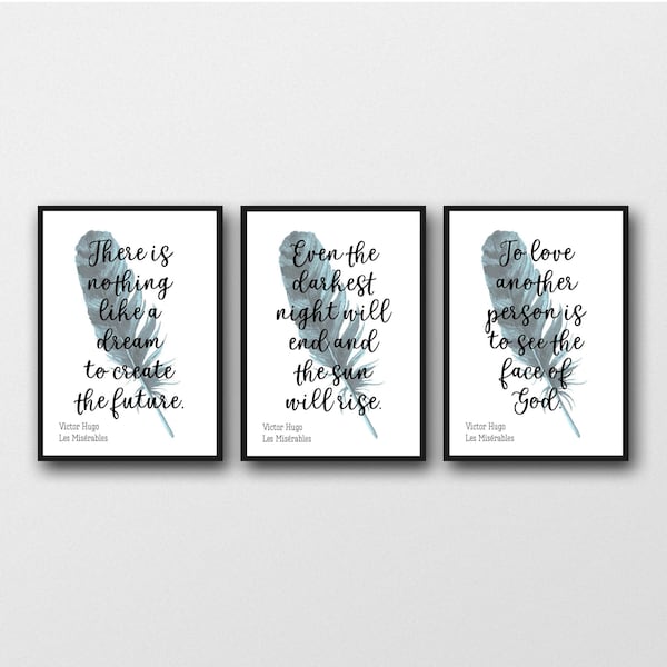 Set of 3 Les Miserables Quotes - Unframed Victor Hugo Prints - Ideal Gift for Les Miserables Fan