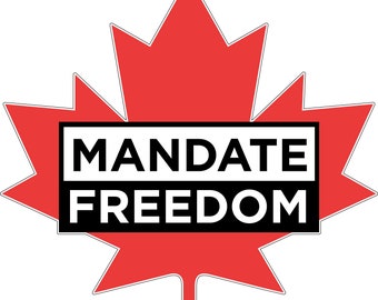 Mandate Freedom Maple Leaf Canada Canadian Truckers Freedom Convoy 2022 Vinyl Sticker