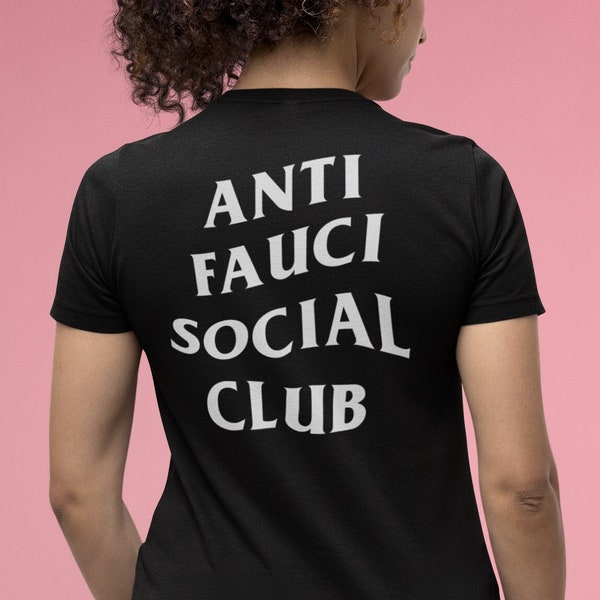 Anti Fauci Social Club | Fauci Lied Shirt | Get Rid of Fauci Shirt | Fauci Hemd