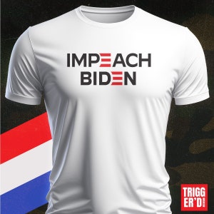 Impeach Biden Unisex Tee  | Anti Joe Biden Shirt, FJB Let&#39;s Go Brandon Political Gift