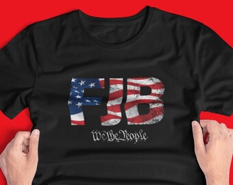 FJB Shirt By We The People | Pro American F.Biden, US Flag Vintage TShirt, Anti-Biden Distressed Look