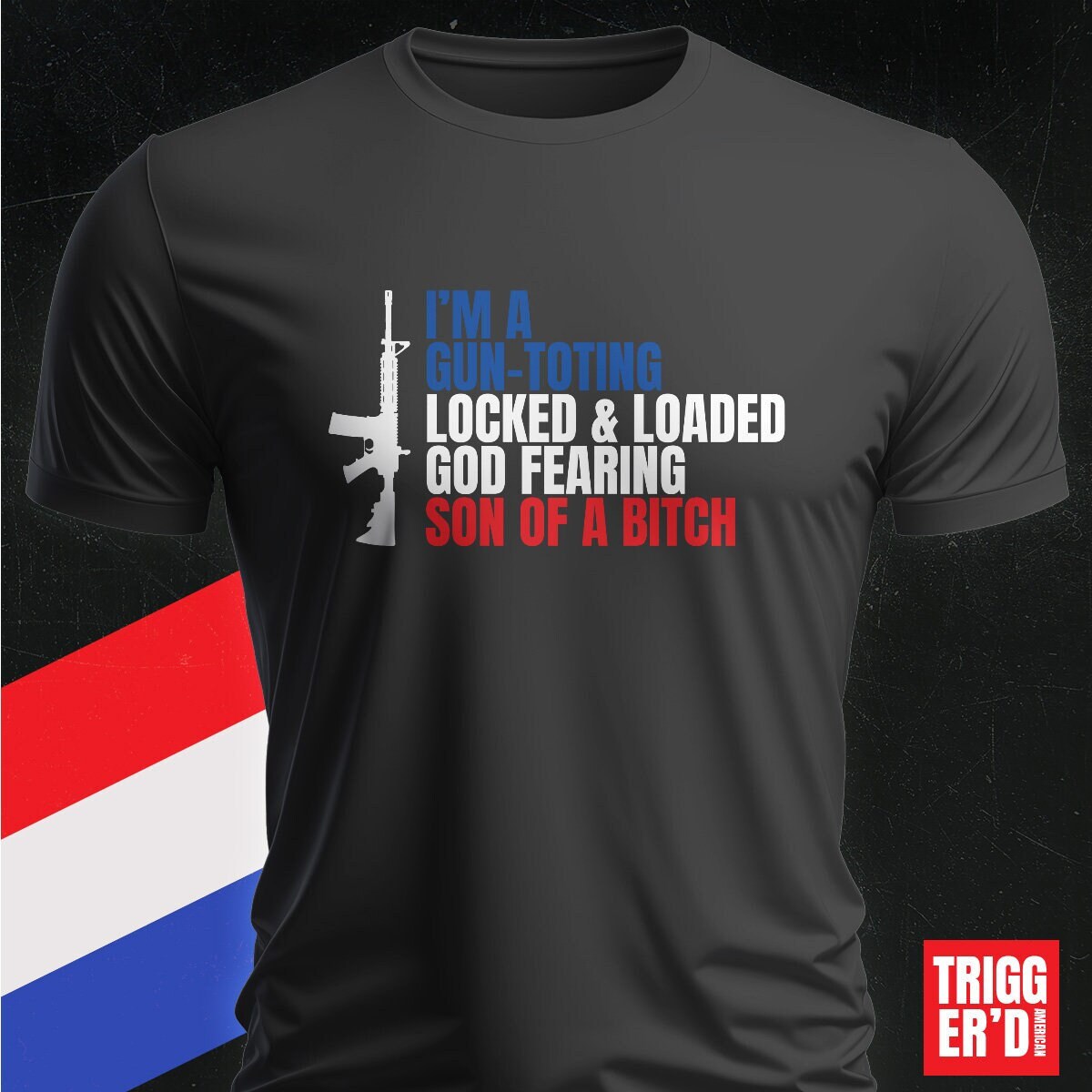 Gun Toting Locked and Loaded God Fearing Son of A B - Aaron Lewis Made in China Lyric Tee, Patriotic Shirt, Music Shirt, Made In USA