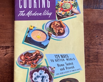 1948 Litho vintage cook book - Cooking the Modern Way - Planters Peanut Oil advertising recipe booklet - mid century lithograph Wilkes-Barre