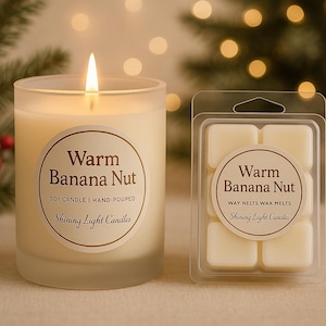 Warm Banana Nut | Hand-Poured Soy Candle & Wax Melts | Fresh Baked Banana Bread Scent