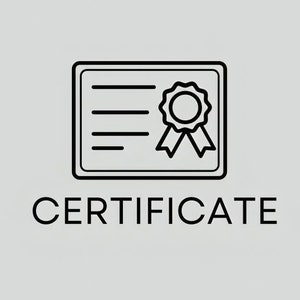 May include: Black and white line art illustration of a certificate with a ribbon and a star. The text "CERTIFICATE" is below the image.