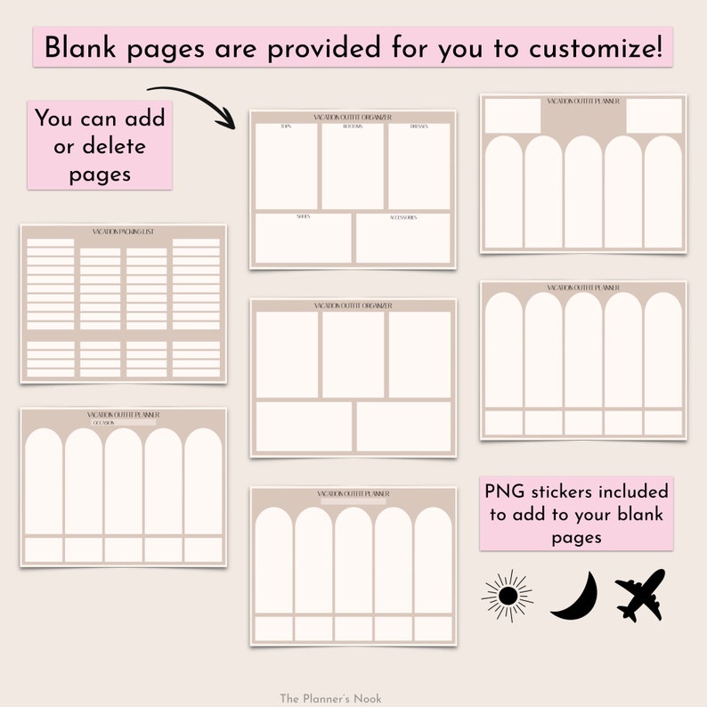 May include: A printable vacation outfit planner with blank pages for customizing. The planner includes sections for tops, bottoms, dresses, shoes, and accessories. The planner also includes a section for packing lists. The planner comes with PNG stickers to add to the blank pages. The stickers include a sun, a moon, and an airplane.