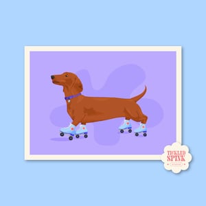 Sausage dog, dachshund, roller skates, dog poster - Digital Print