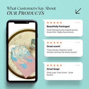 May include: A smartphone screen displaying customer reviews for shower steamers and soap. The reviews are positive and highlight the product's scent, packaging, and quality. The image also shows a close-up of a pink and blue swirl soap bar.