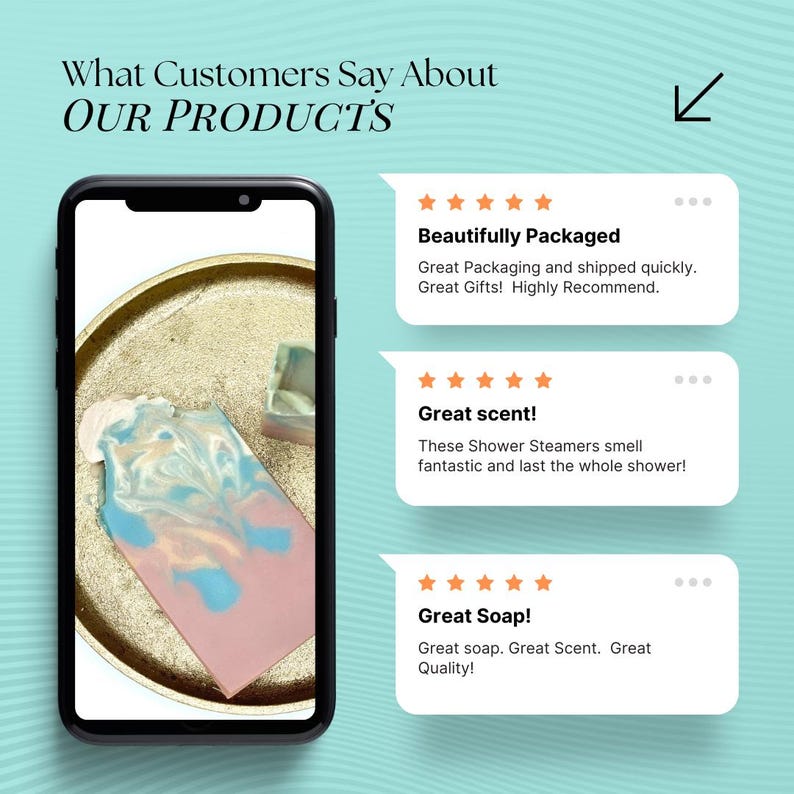 May include: A smartphone screen displaying customer reviews for shower steamers and soap. The reviews are positive and highlight the product's scent, packaging, and quality. The image also shows a close-up of a pink and blue swirl soap bar.