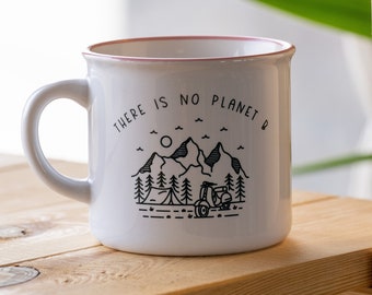 There Is No Planet B / Ceramic Mug With Mountines / Pink Rim Mug