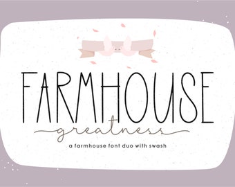 Farmhouse Greatness - Handwritten Fonts, Script Fonts, Fonts Duo, Cricut Fonts, Crafting Fonts, Tall Font, Branding Fonts, Fonts for Cricut