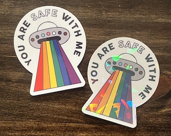 You Are Safe With Me Sticker | Pride | Ally LGBTQIA+