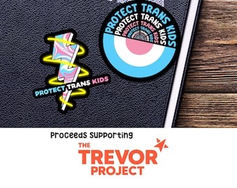 Protect Trans Kids Sticker - Supporting The Trevor Project | Trans Ally