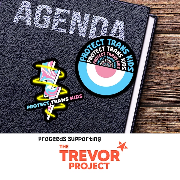 Protect Trans Kids Sticker - Supporting The Trevor Project | Trans Ally