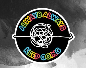 Keep Going Sticker | Mental Health