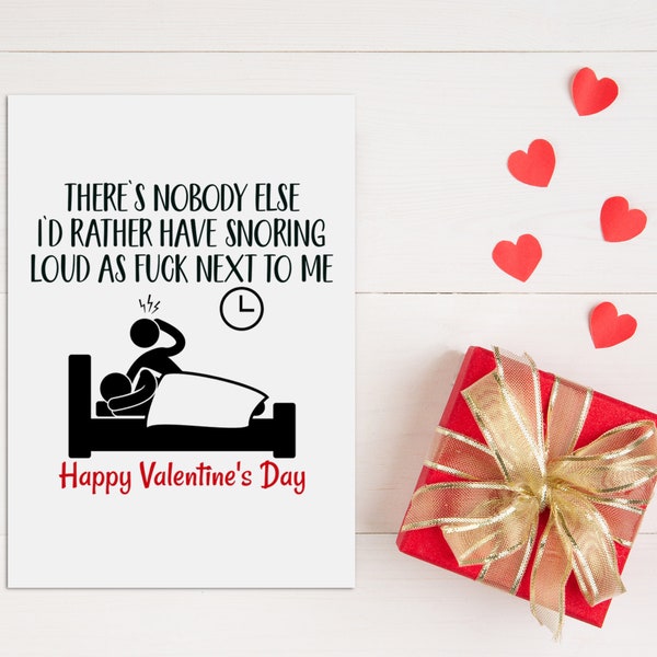 Funny Theres No One Else In The World I'd Rather Have Snoring Card, Happy Valentines Day Card For Husband, Funny Snoring Husband Gift