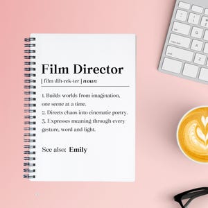 Personalized Film Director Definition Notebook, Film Director Appreciation Gift, Filmmaker Graduation Spiral Notebook
