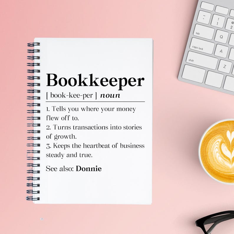 Personalized Bookkeeper Definition Notebook, Female Bookkeeper Gift