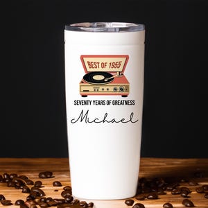 Personalized 70th Birthday Tumbler, Best Of 1955 Gift, Seventy Birthday Travel Mug, 70 Bday Outdoor Cup, 70 Years Old Stainless Steel Mug