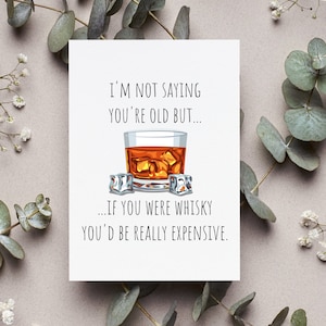 60 Year Old Man Gift, 60th Birthday Card for Men, Whisky Lover Bday Card, Funny Dad Birthday Card Old Whisky Joke