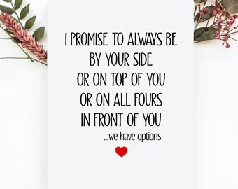 Naughty Anniversary Card, I Promise To Always Be By Your Side Card, Funny Card For Boyfriend, Funny Anniversary Gift, Funny Card for Him