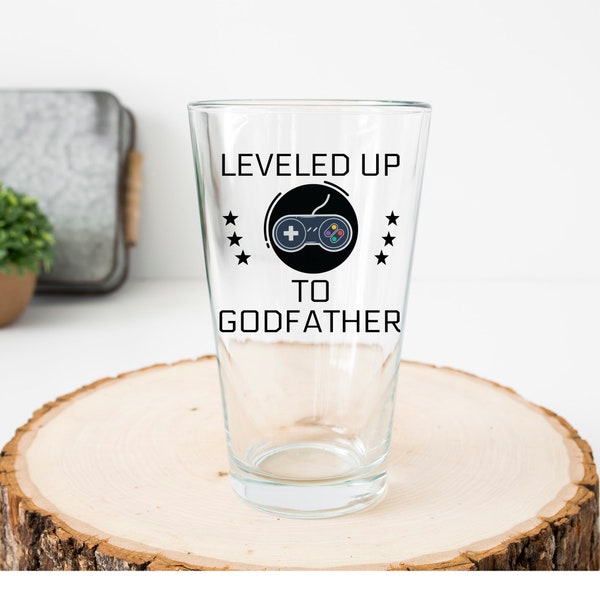 Godfather Promoted Pint Glass, Leveled Up To Godfather Pint Glass, New Godfather Proposal Beer Glass, Father's Day Godfather Gift