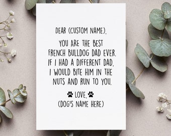 Personalized Dog Dad Card, Funny Dog Dad French Bulldog Gift, French Bulldog Greeting Card, Frenchie Folded Card, For Dad Card, For Dad Gift