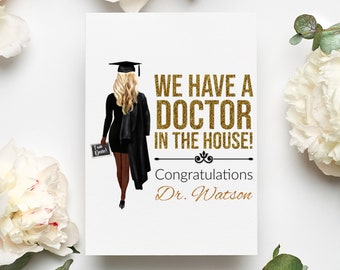 Personalized Phd Card, Doctorate Graduation Greeting Card, Phd Gift, Phd Graduation Gift, Phd 2024 Card, We Have A Doctor In The House Card